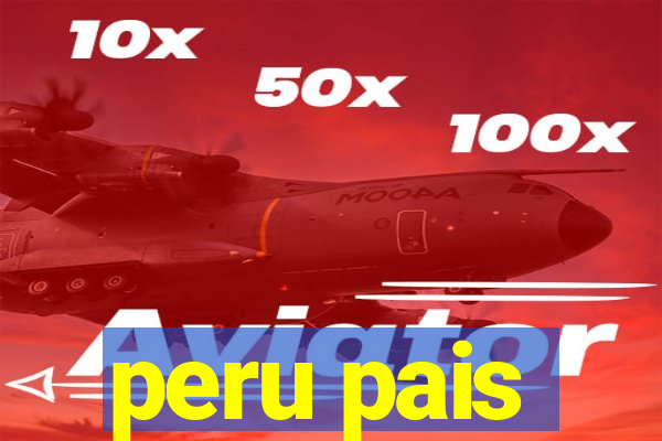 peru pais